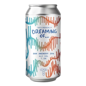 Track Dreaming Of... Anchovy DDH IPA 7% 440ml DRS