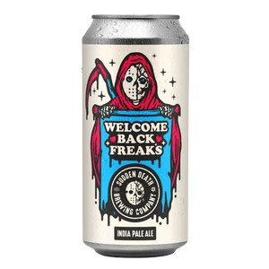 Sudden Death Welcome Back Freaks 2026 IPA 6% 440ml DRS